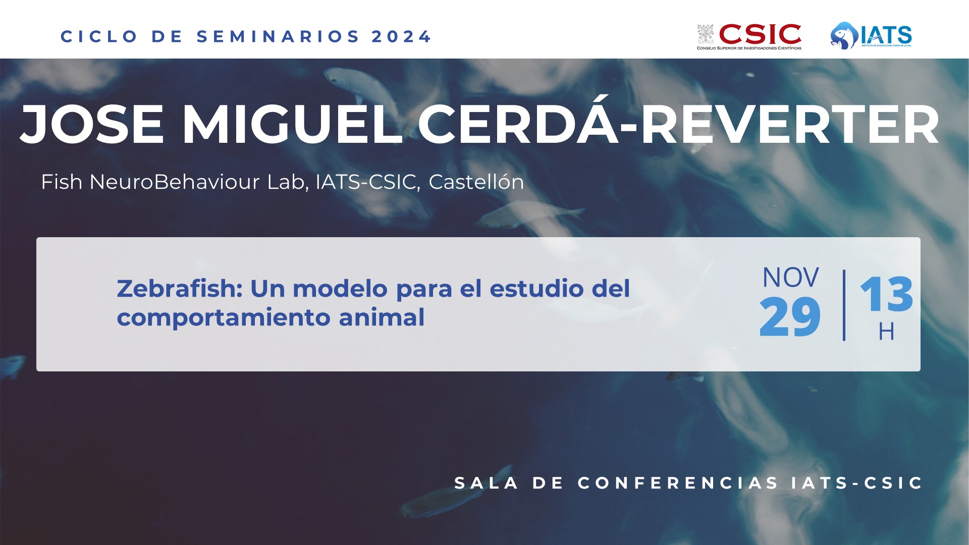 El Instituto de Acuicultura Torre de la Sal (IATS-CSIC) ha organizado este seminario que será impartido por José Miguel Cerdá-Reverter Tamarit (IATS-CSIC)
