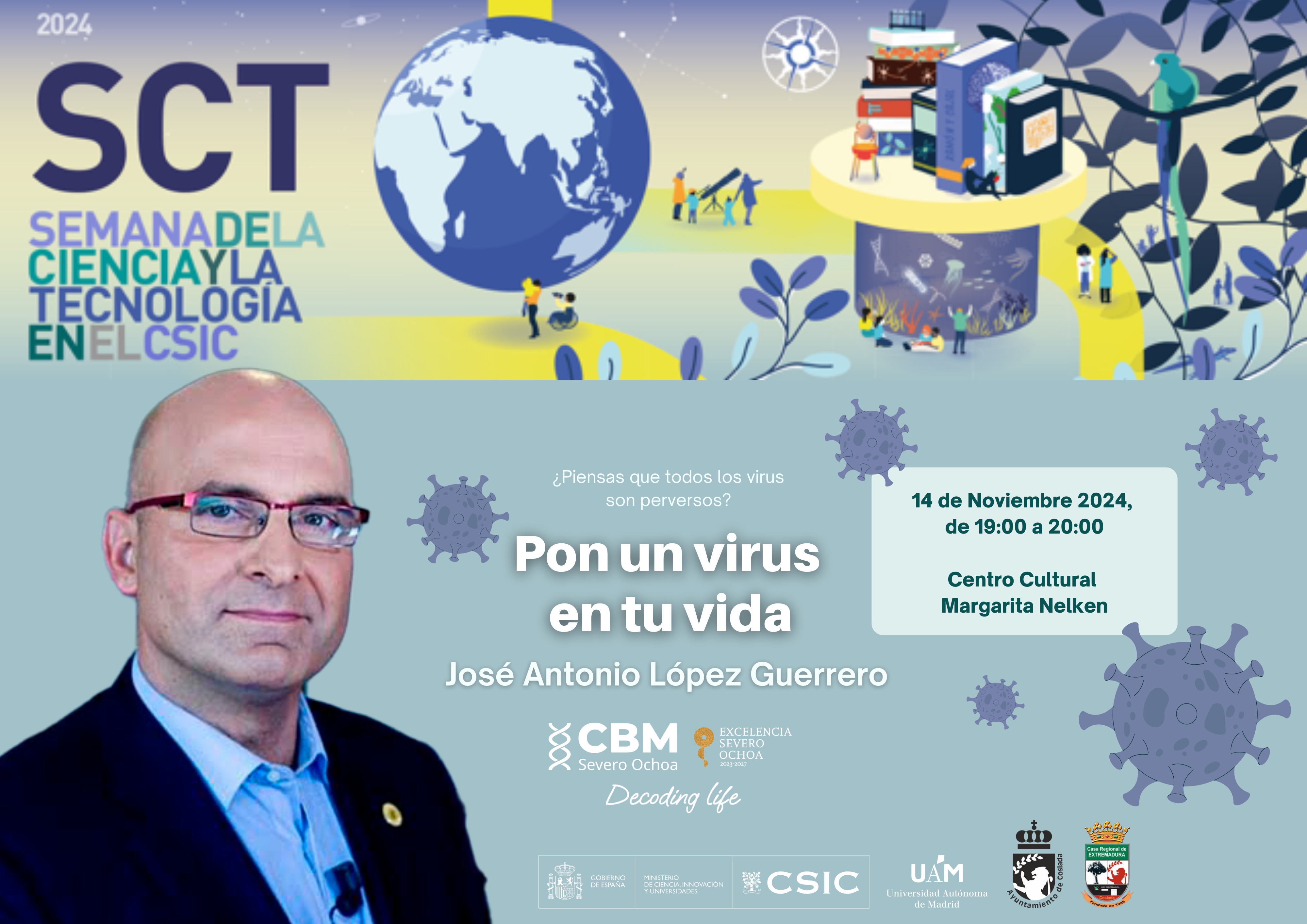 Cartel de la charla 'Pon un virus en tu vida'
